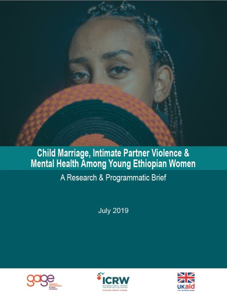 Child Marriage, IPV & Mental Health Among Young Ethiopian Women - ICRW